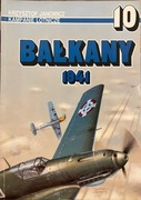 Kampanie Lotnicze 10  Bałkany 1941 