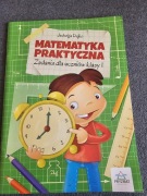 Matematyka praktyczna zadania dla uczniów klasy 1