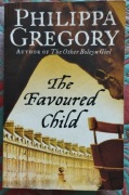 The Favoured Child Philippa Gregory j. angielski