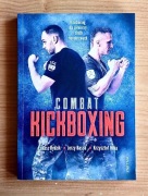 Combat Kickboxing Łukasz Rydzik Bassa Mika podręcznik technik walki