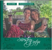 Siostry gotują. Anna Popek, Magdalena M. Krupa