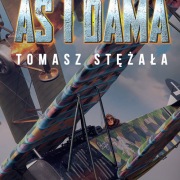 As i dama.  Tomasz Stężała.  Książka z autografem 