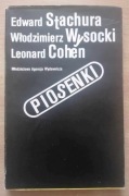 Piosenki Edward Stachura, Włodzimierz Wysocki, Leonard Cohen