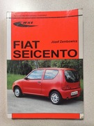 Fiat Seicento - sam naprawiam, poradnik, książka, instrukcja. 