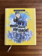 Wy mnie jeszcze nie znacie Leszek Mazan