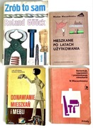 Odnawianie mieszkań i mebli Zrób to sam Mieszkanie po latach Remontuję