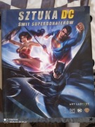 Sztuka DC Świt Superbohaterów Praca zbiorowa