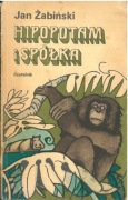 Hipopotam i spółka. Jan Żabiński