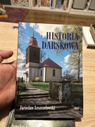 HISTORIA DARSKOWA - JAROSŁAW LESZCZELOWSKI - ZLOCIENIEC CZAPLINEK DRAWSKO