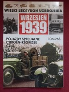 Wielki Leksykon Uzbrojenia tom 268 Pojazdy specjalne Citroen-Kegresse1939