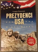 Prezydenci USA w XXI wieku Longin Pastusiak