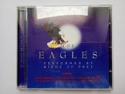 [muzyka CD] 25 YEARS of The EAGLES performed by BIRDS OF PREY