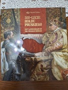 Folder 500 lecie HOŁDU PRUSKIEGO