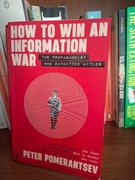 How to win an information war Peter Pomarentsev 