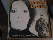 Bohdan Łazuka – Nie Ma Wyjścia Panowie