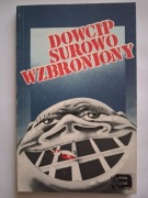 DOWCIP SUROWO WZBRONIONY / Antologia polskiego dowcipu politycznego