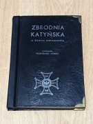 Zbrodnia katyńska w świetle dokumentów Anders