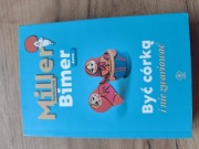 Być córką i nie zwariować Katarzyna Miller