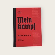 Mein Kampf  Moja walka : edycja krytyczna _ twarda oprawa, jak nowa