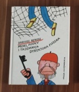 Mors, Pinky i tajemnica Dyrektora Fiszera