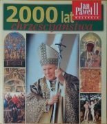2000 LAT CHRZEŚCIJAŃSTWA  JAN PAWEŁ II KOLEKCJA SEGREGATOR KSIĘGI I-XV