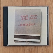 Ralph TOWNER Gary BURTON  Matchbook  Pierwsze wydanie ECM