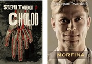 Chołod + Morfina - Szczepan Twardoch 2 książki