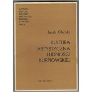 Kultura Artystyczna Ludności Kurpiowskiej - Olędzki Jacek