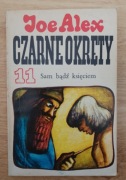 Joe Alex - Czarne okręty 11 - Sam bądź księciem