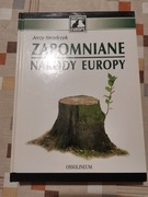 Jerzy Strzelczyk, Zapomniane Narody Europy