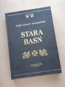 J. I. Kraszewski Stara Baśń wydawnictwo Kurpisz