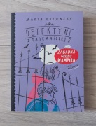 Zagadka grobu wampira. Detektywi z Tajemniczej 5 Marta Guzowska