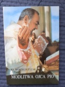 Modlitwa Ojca Pio, Wojciech Zyzak