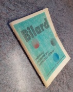 Błaszczyk,  Ostaszewski - Bilard. Odmiany, przepisy gry, technika [1991]