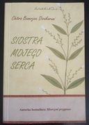Siostra mojego serca - Chitra Banerjee Divakaruni