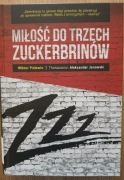 Wiktor Pielewin Miłość do trzech zuckerbrinow