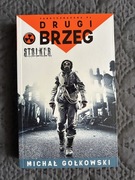 Książka Drugi brzeg - Michał Gołkowski seria STALKER