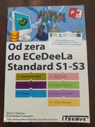 Od zera do ECeDeeLa Standard S1-S3