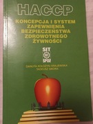 HACCP koncepcja i system zapewnienia bezpieczeństwa zdrowotnego żywności
