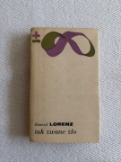 Konrad Lorenz - Tak zwane zło