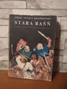 Stara Baśń J.I. Kraszewski 
