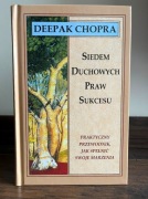 Deepak Chopra - "Siedem duchowych praw sukcesu"