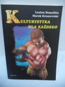 Kulturystyka dla każdego - Lucien Demeillès, Marek Kruszewski