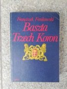 książka "Baszta trzech koron" Franciszek Fenikowski 