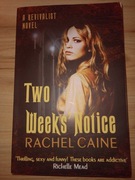 Rachel Caine Two weeks notice 