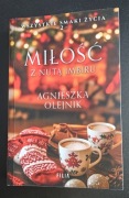 Miłość z nutą bimbru - Agnieszka Olejnik