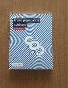 Prawo gospodarcze publiczne w pigułce, wydanie 2