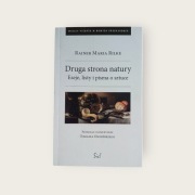 Druga strona natury _ Rainer Maria Rilke _ jak nowa