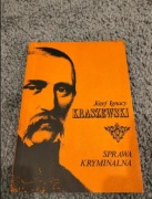 Sprawa kryminalna - Józef Ignacy Kraszewski