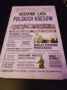 Ostatnie lata polskich kresów 